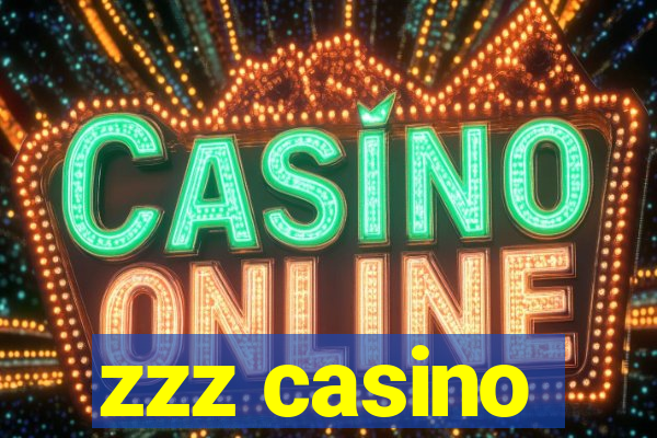 zzz casino